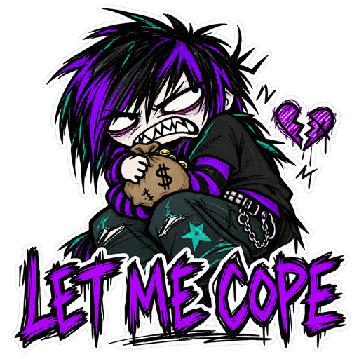 Let me cope